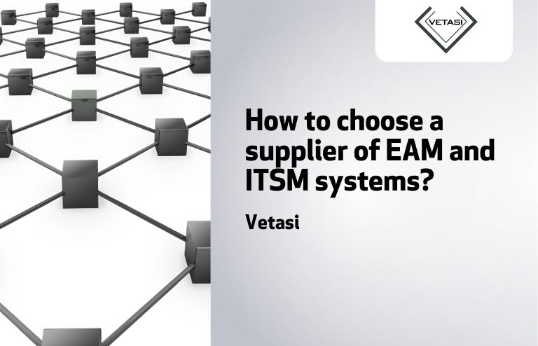 How to choose a supplier of EAM and ITSM systems  2 1